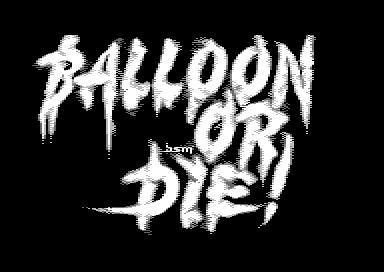 Balloon or Die